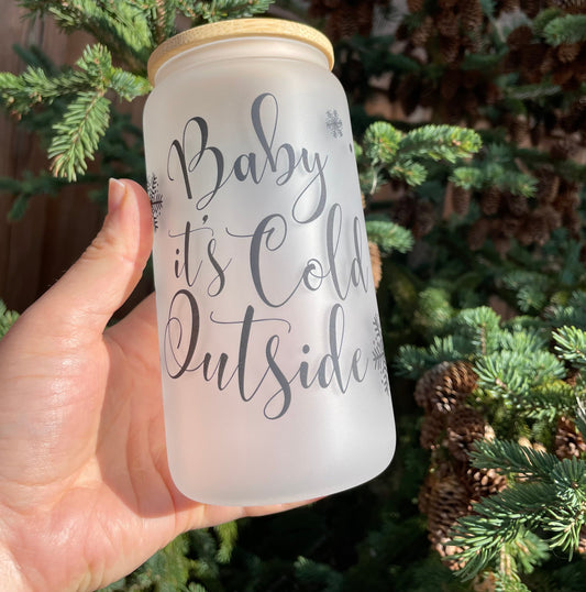 Baby it’s Cold Outside Holiday Cup