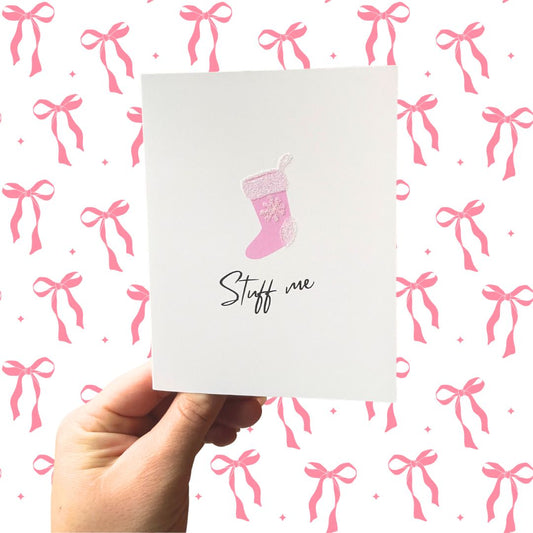 Stuff Me - Christmas Card